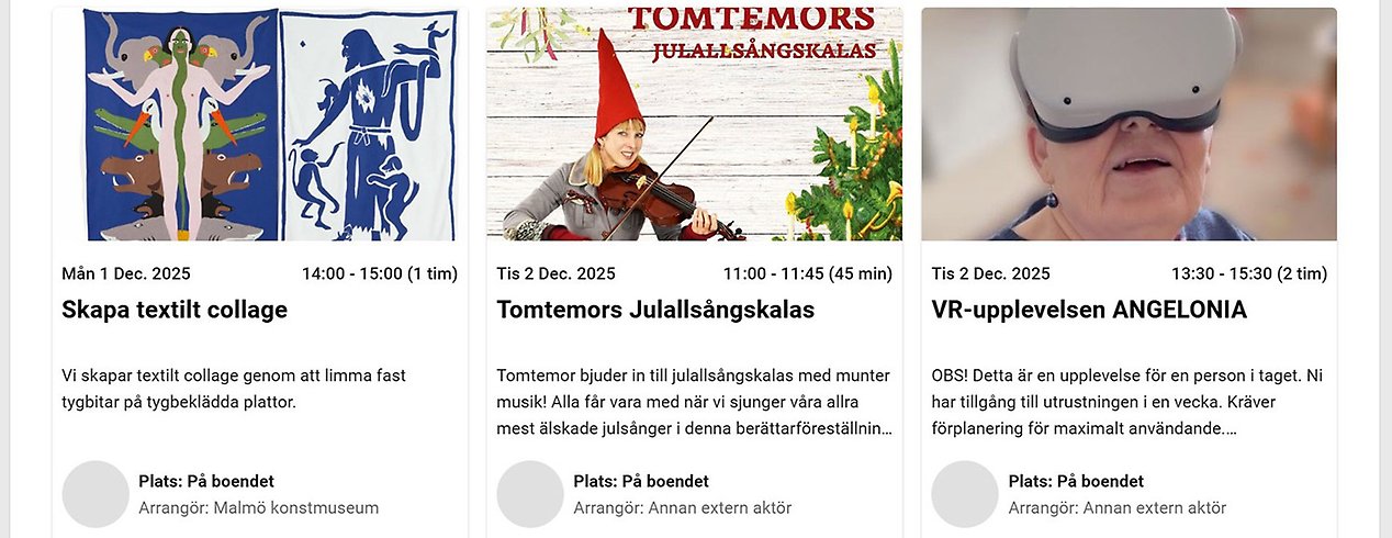 Aktiviteter: Skapa textilt kollage, Julallsångskalas och VR-upplevelse.